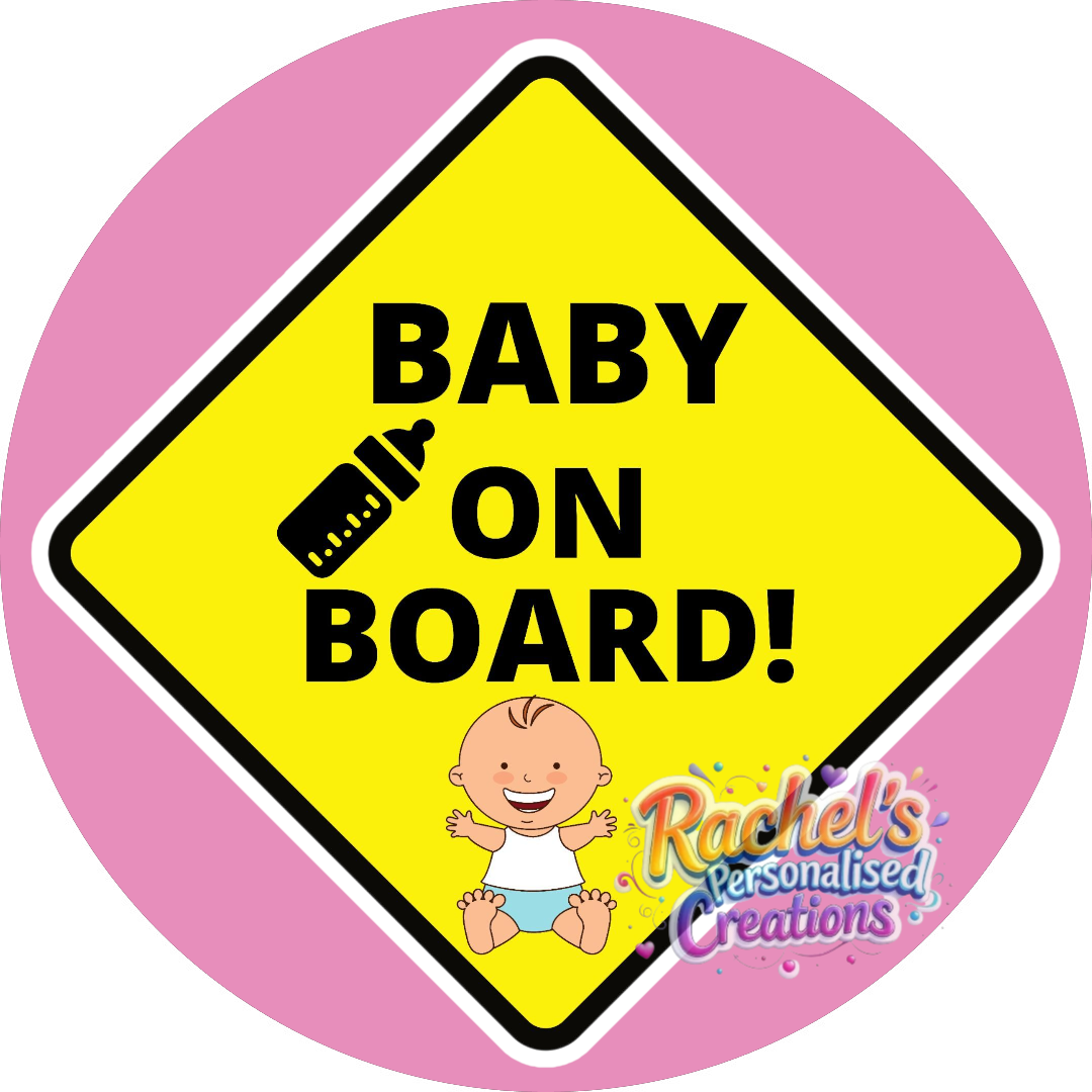 Baby on board sign