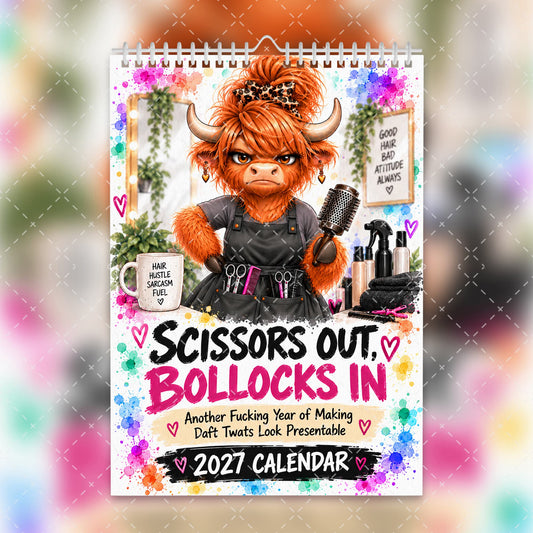 2027 Funny Sweary Hairdresser Calendar – Scissors Out, Bollocks In