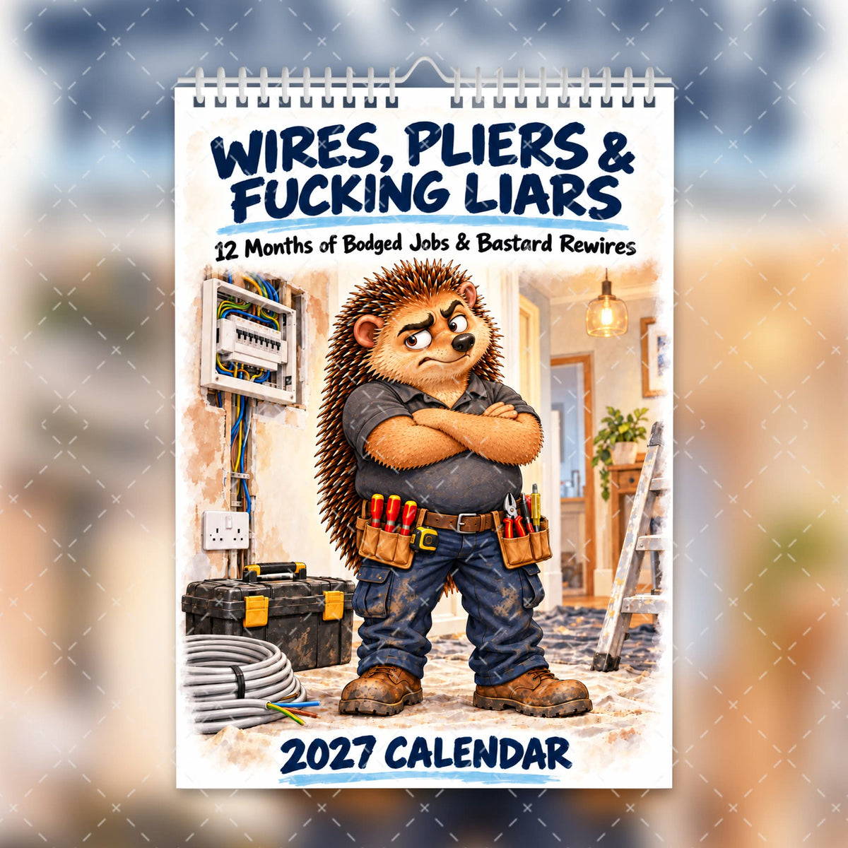 2027 Funny Electrician Calendar – Wires, Pliers & Fucking Liars